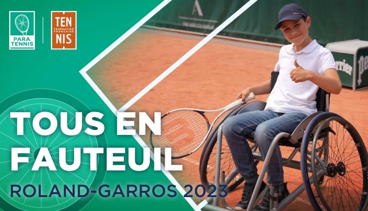 "Tous en fauteuil" à Roland-Garros, toujours plus ! | Fédération française de tennis