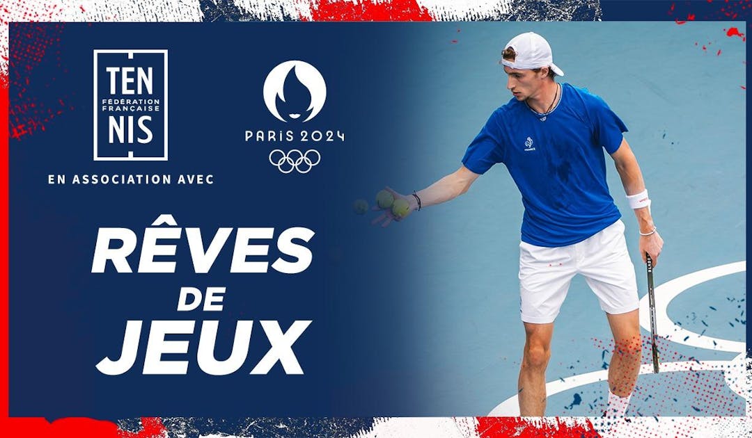Rêves de Jeux, épisode 2 | Fédération française de tennis