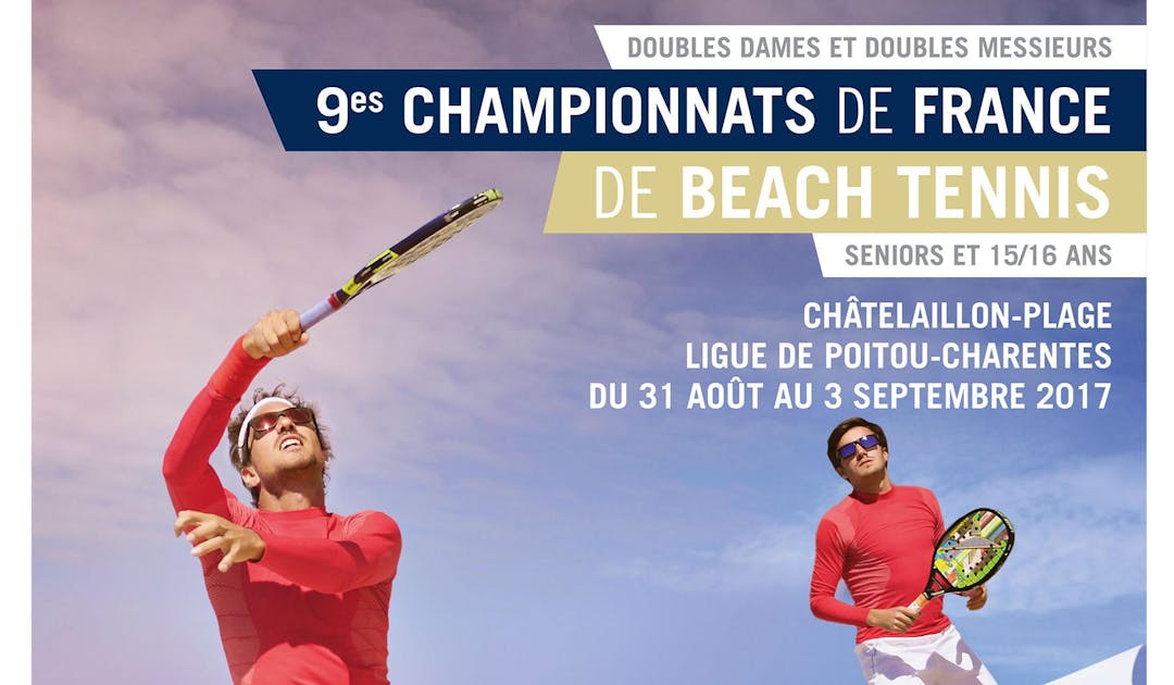 Championnats de France de beach tennis : cap sur Châtelaillon-Plage | Fédération française de tennis