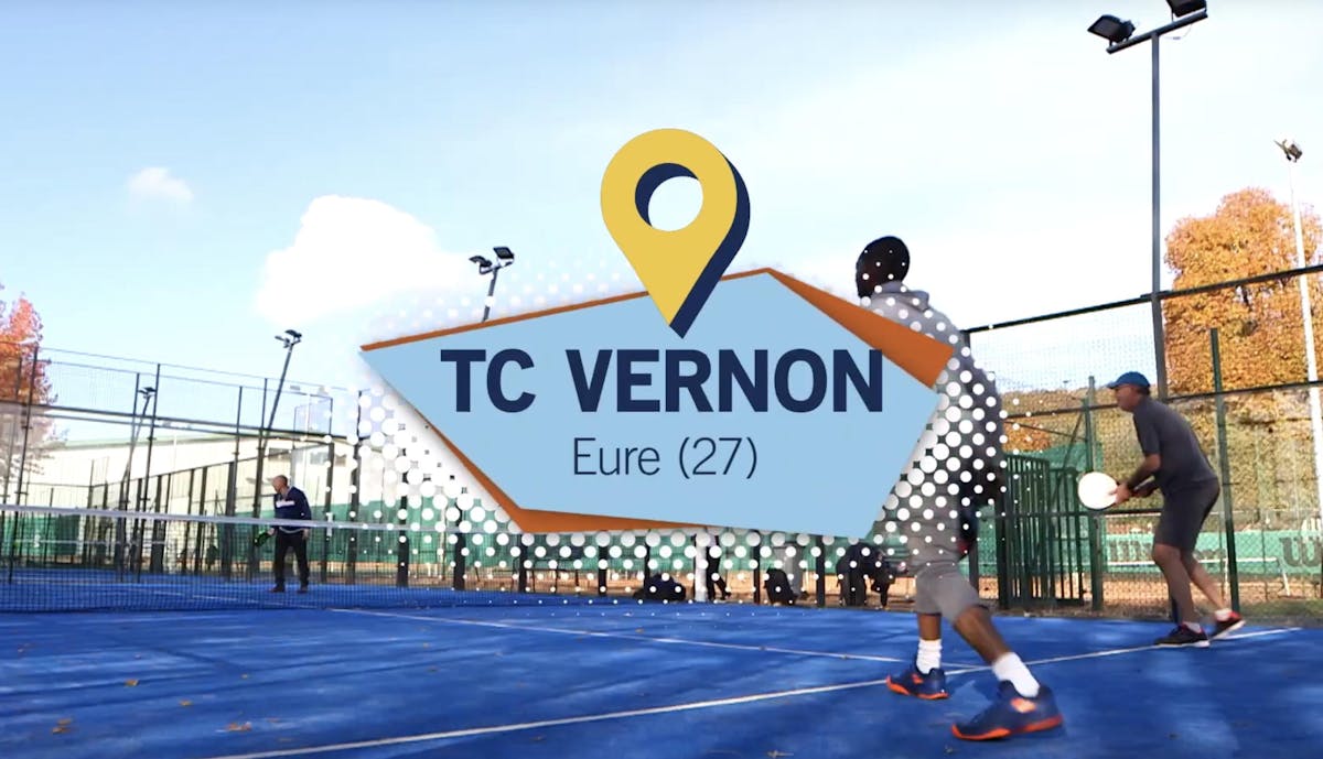 Tennis Social Club, TC Vernon : innovation et construction | Fédération française de tennis