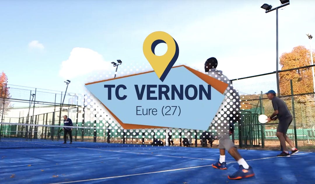 Tennis Social Club, TC Vernon : innovation et construction | Fédération française de tennis