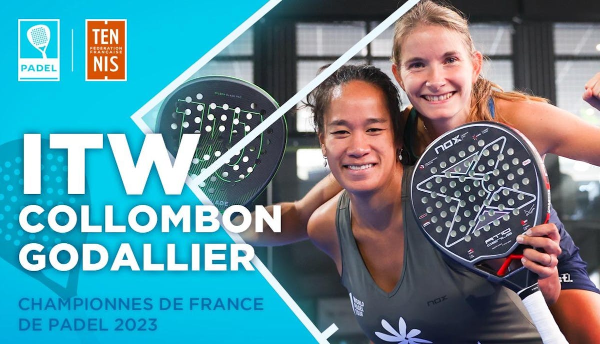 La paire Collombon/Godallier championne de France 2023 | Fédération française de tennis