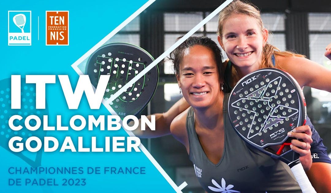 La paire Collombon/Godallier championne de France 2023 | Fédération française de tennis