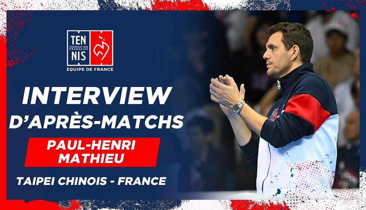 La réaction de Paul-Henri Mathieu après la qualification à Taipei | Fédération française de tennis