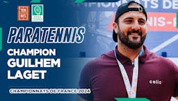 Vignette YouTube, Guilhem Laget, champion de France 2024 tennis-fauteuil
