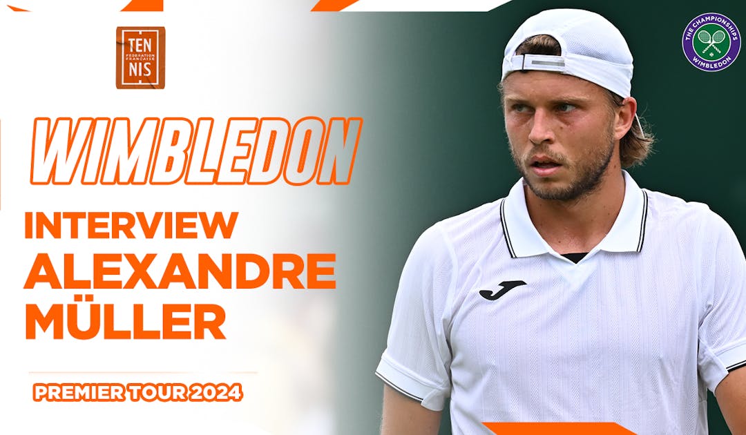 Vignette YouTube, Alexandre Müller, premier tour, Wimbledon 2024