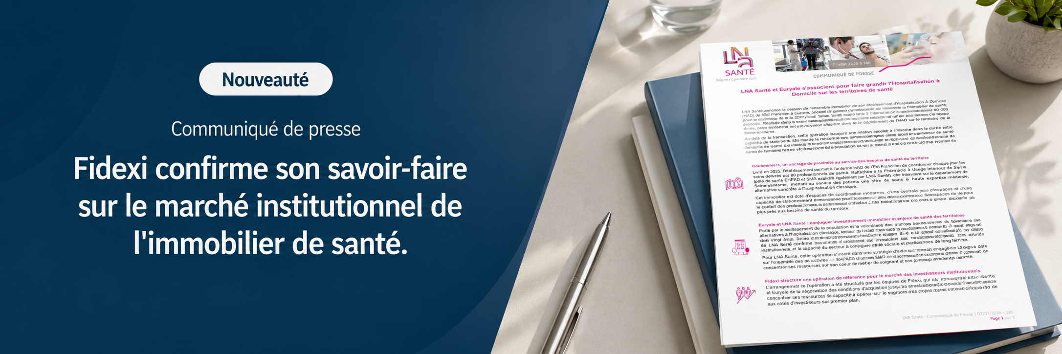 Fidexi confirme son expertise en immobilier de santé