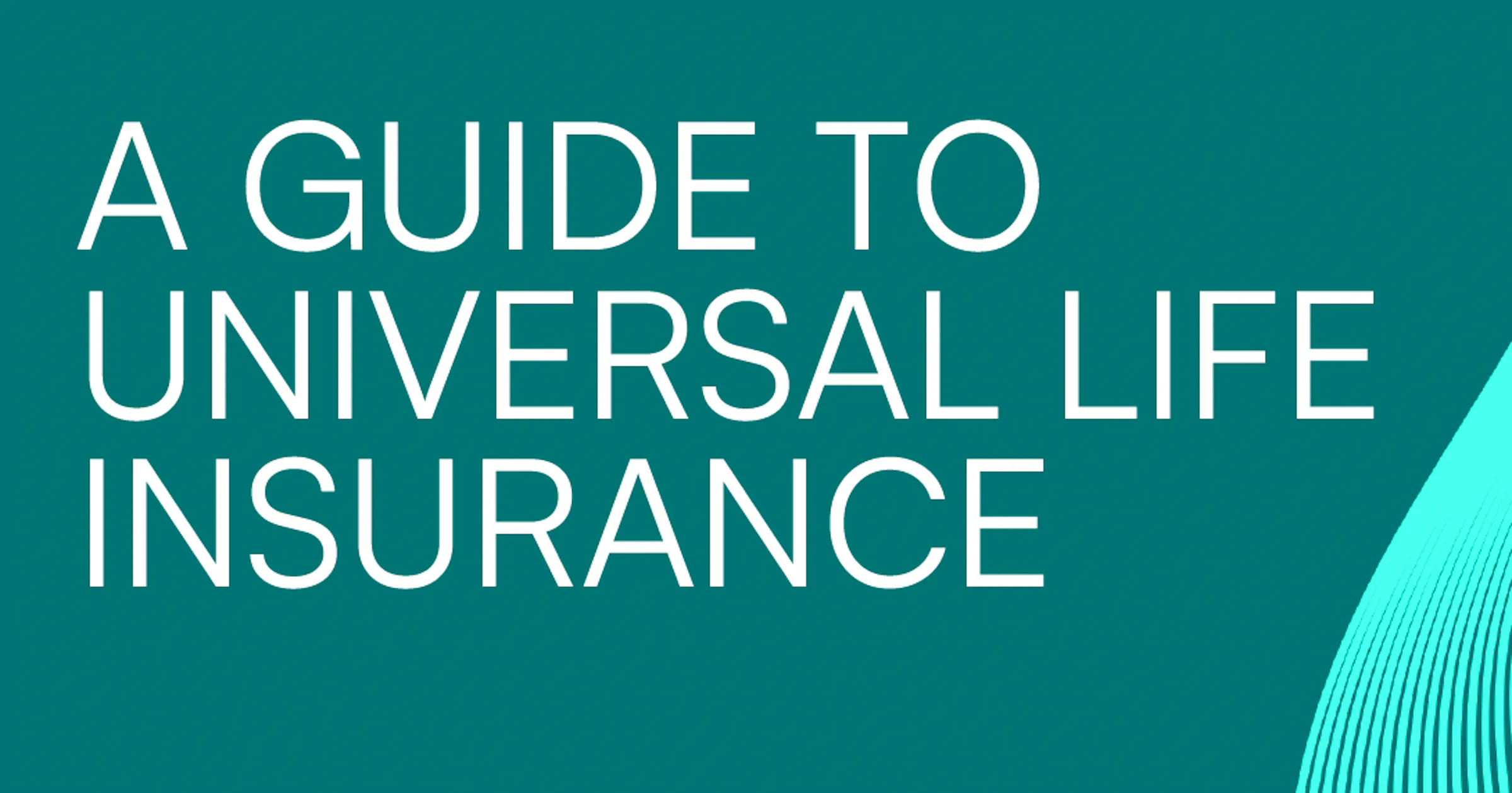 Universal Life Insurance Pdf A Guide to Universal Life Insurance | Finance with JC