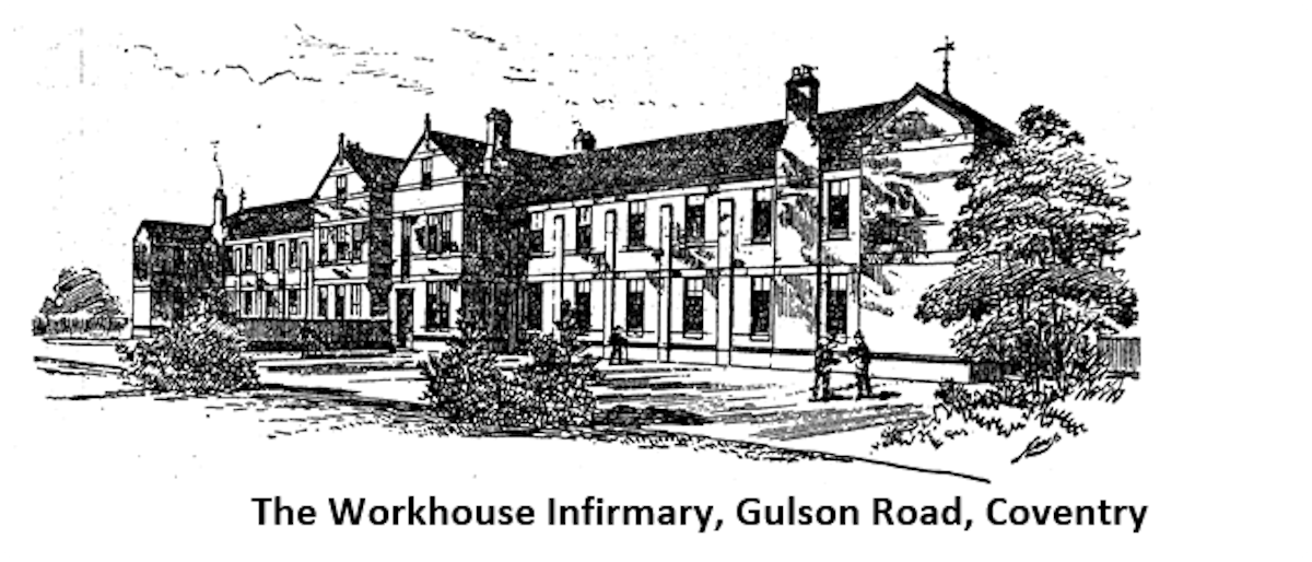 The Coventry Union Workhouse Infirmary