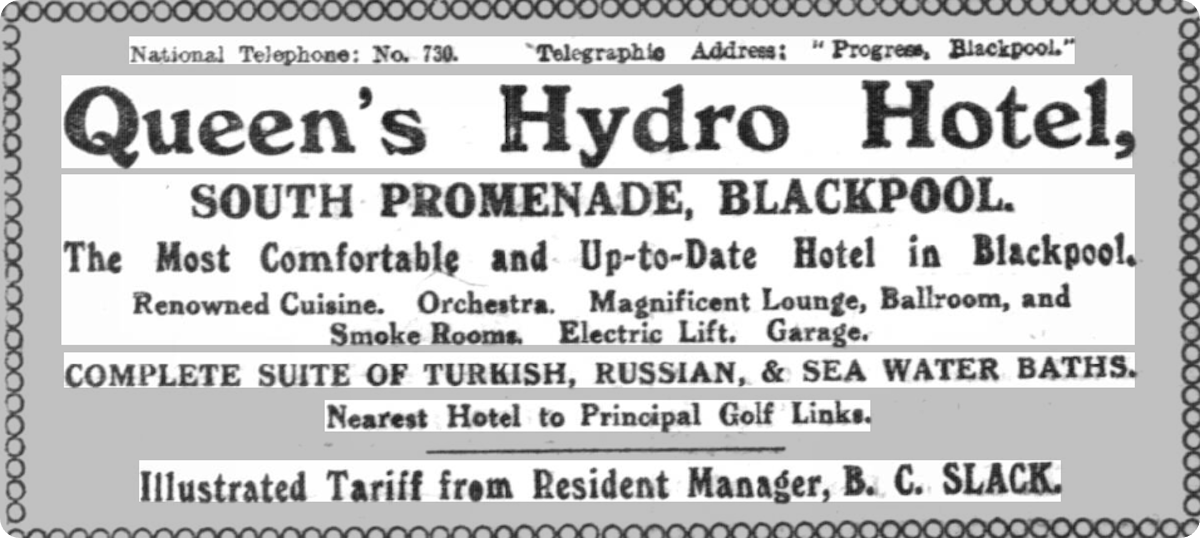 An advert for the Queen's Hydro Hotel, Blackpool, Sheffield Independent, 1916.