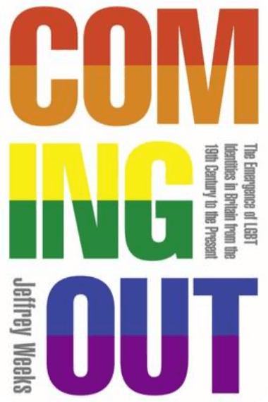 Coming Out: The Emergence of LGBT Identities in Britain from the 19th Century to the Present book cover.