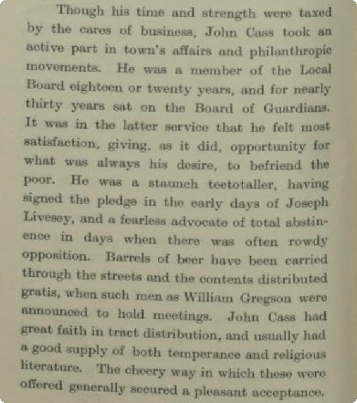 An incredible section of the memoir of John Cass, detailing his philanthropy and teetotal lifestyle.