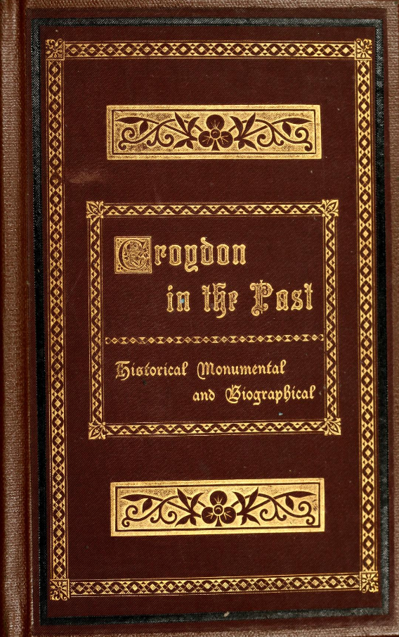Croydon in the Past, pub. 1883.