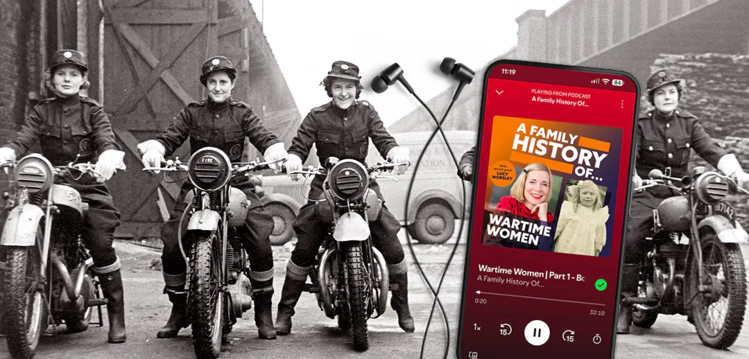 Black and white photo of women on motorcycles, with a phone screen inset showing the podcast artwork for A Family History Of... and some wired headphones.