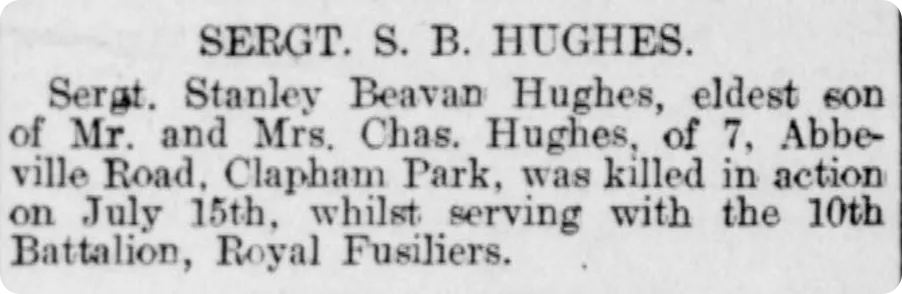 Sergeant Stanley Bevan Hughes was killed in action on 15 July 1916