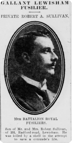 Private Robert Sullivan died trying to save a comrade’s life in 1915