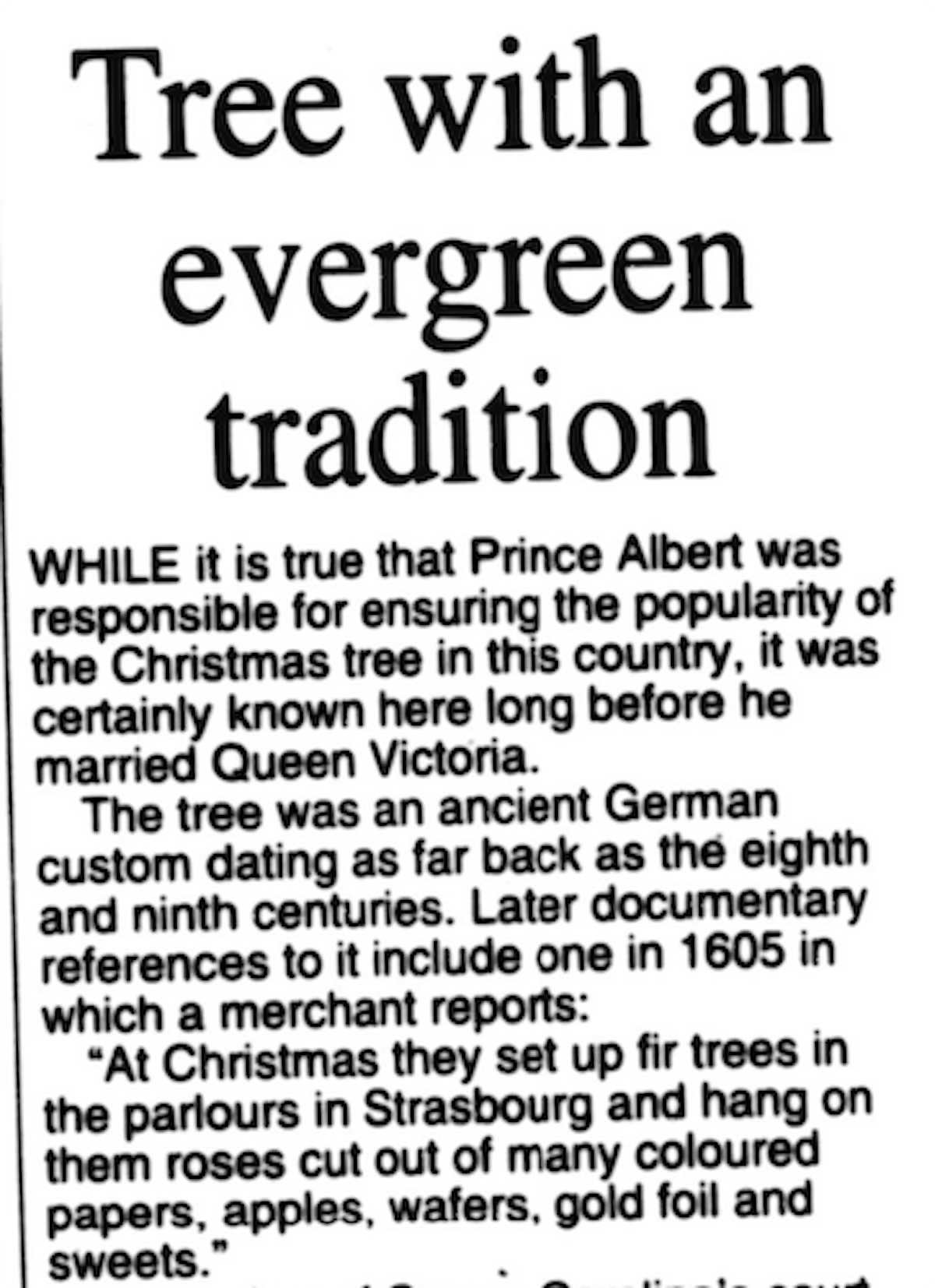 'Tree with an evergreen tradition', Suffolk Free Press, 1998.