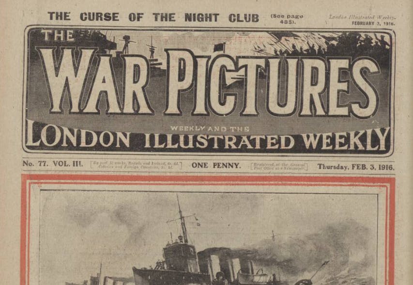 The War Pictures Weekly and the London Illustrated Weekly, 1916.