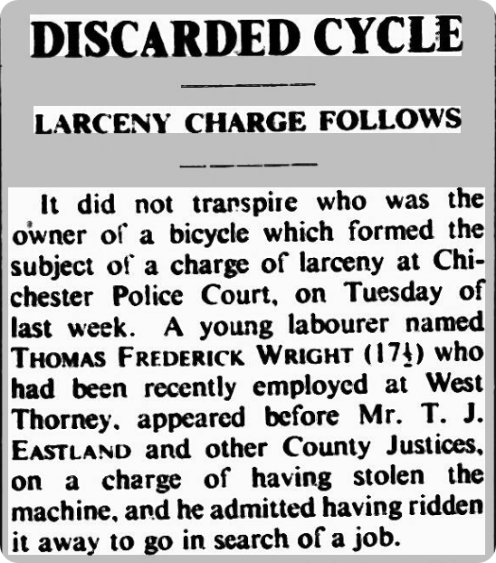 A news story involving Thomas Frederick Wright and his theft of a bicycle, Chichester Observer, 1936.