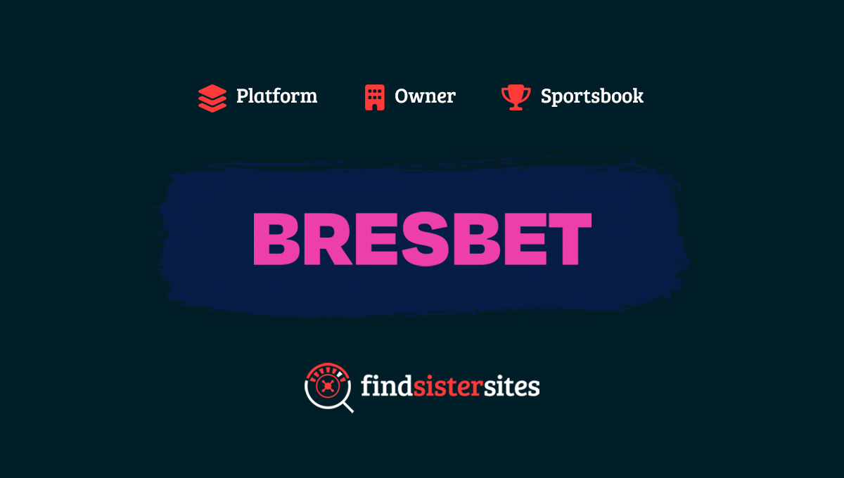 BresBet sister sites
