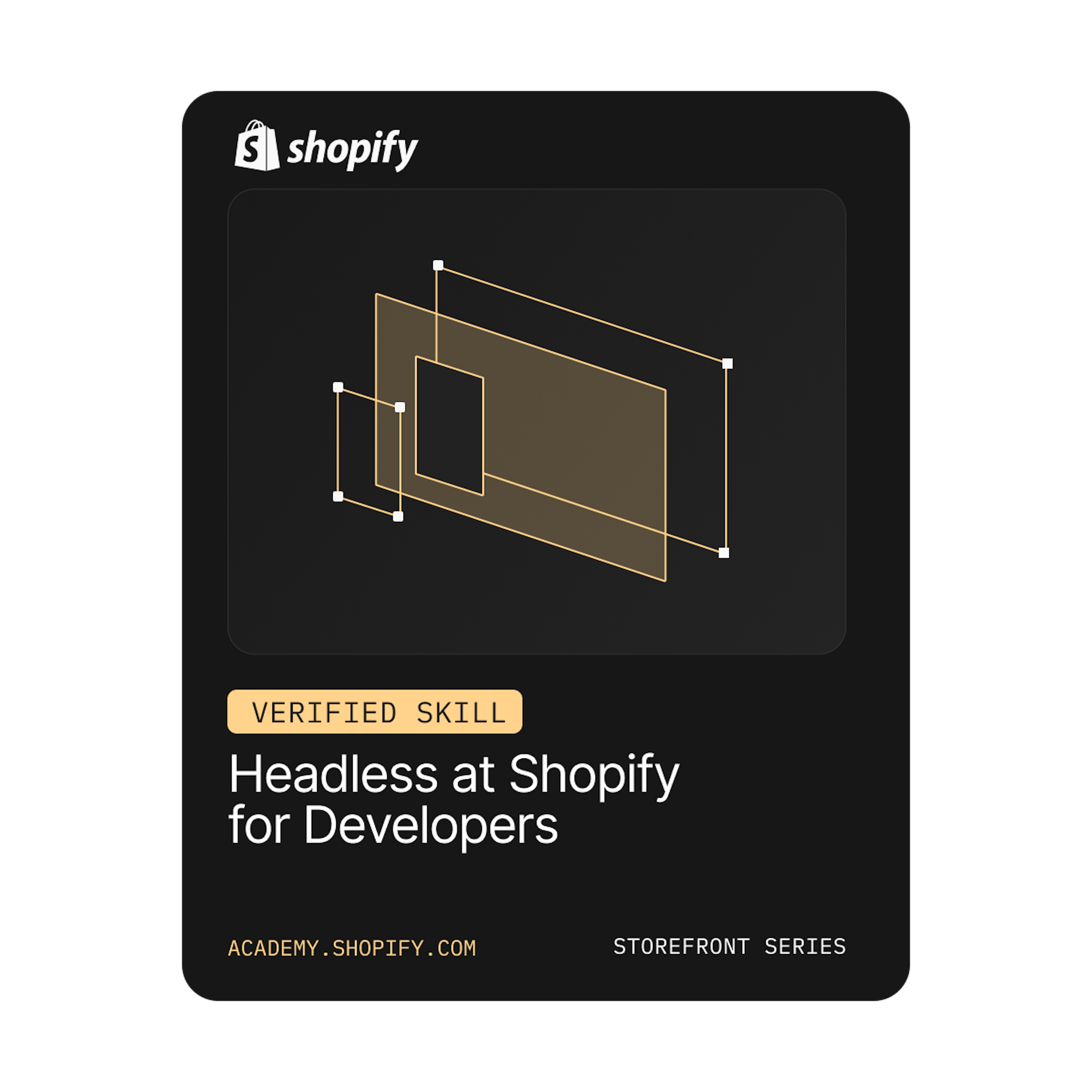 Headless at Shopify for Developers: Verified Skill Badge