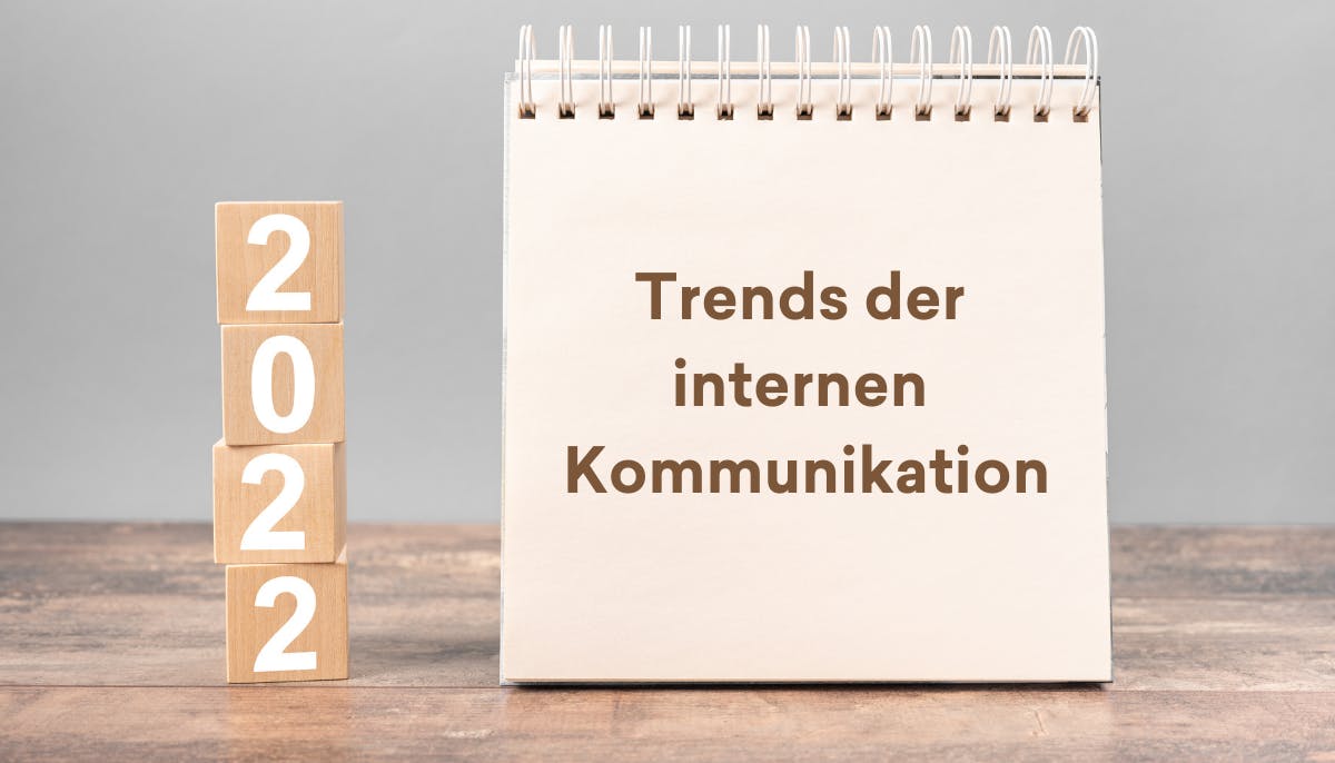 Trends der internen Kommunikation Trends der internen Kommunikation