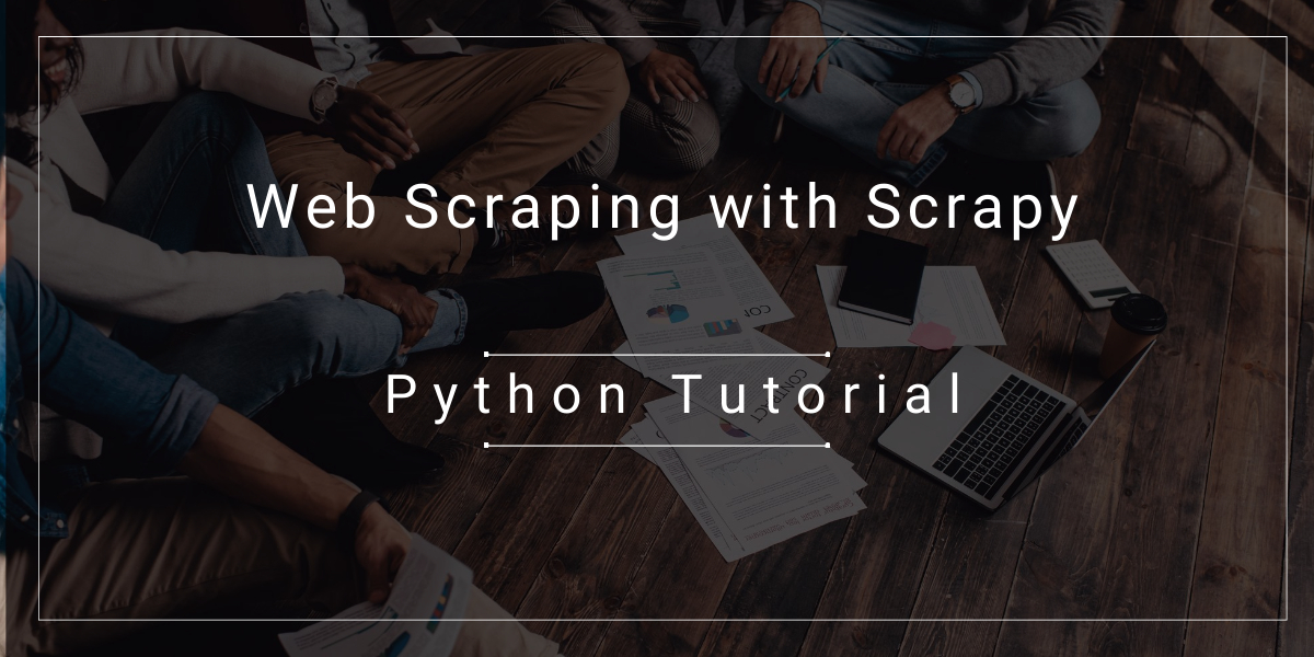 Web Scraping With Scrapy: Python Tutorial - Flipnode