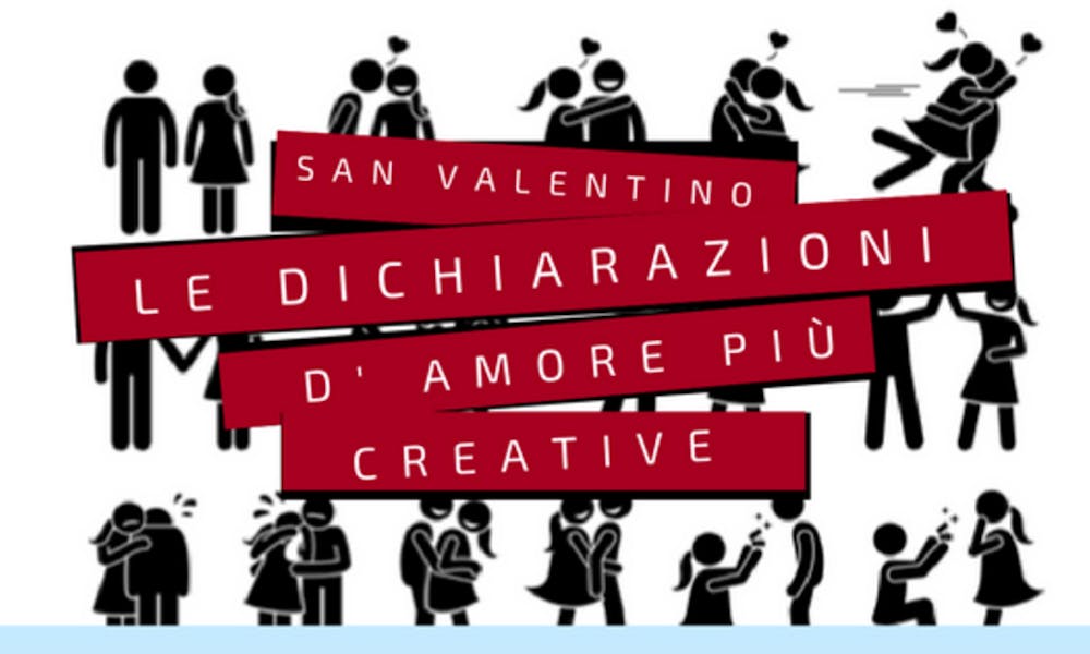 DICHIARAZIONI D’AMORE PIÙ CREATIVE