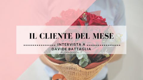 Cliente del mese: Intervista a Davide Bertaglia