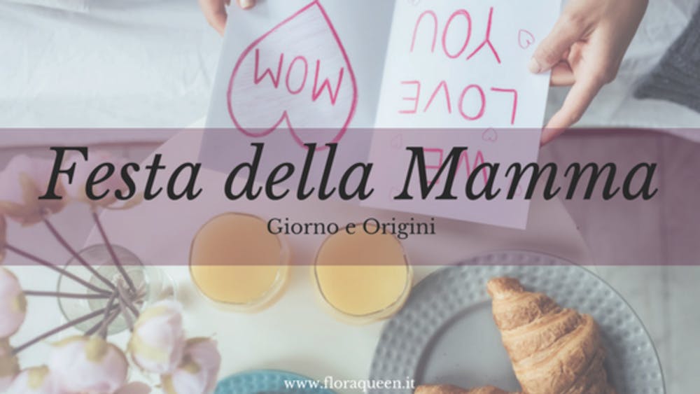 Festa della Mamma: In che giorno si festeggia?