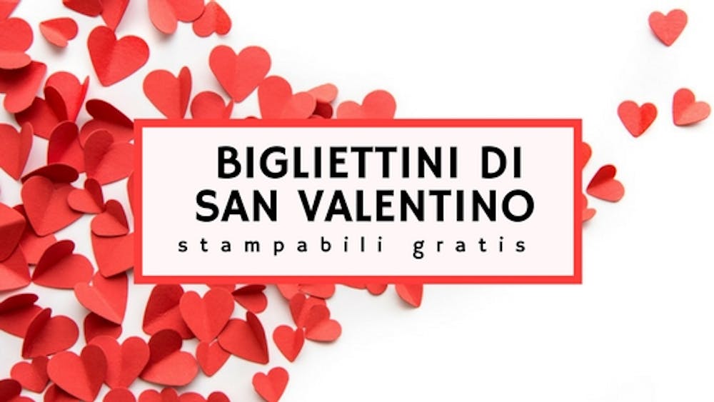 Bigliettini Stampabili Gratis Per S.Valentino!