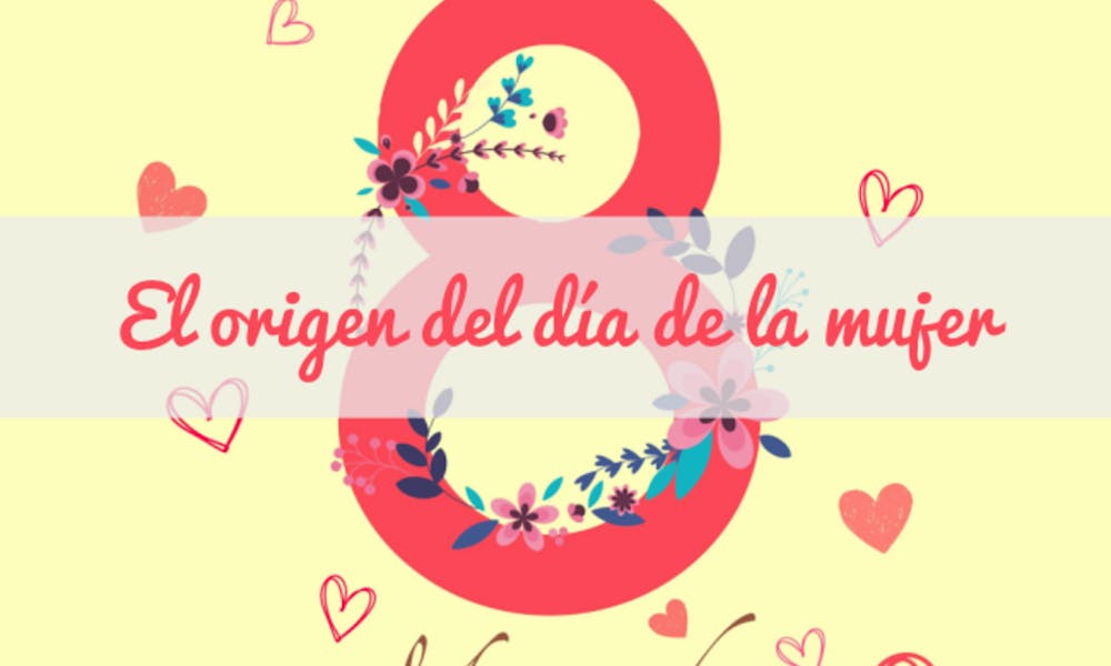El origen del día de la mujer