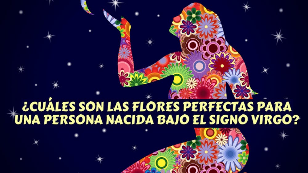 ¿Cuáles son las flores perfectas para una persona nacida bajo el signo Virgo?