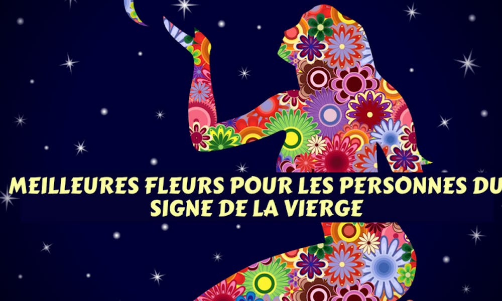 Meilleures fleurs pour les personnes du signe de la Vierge