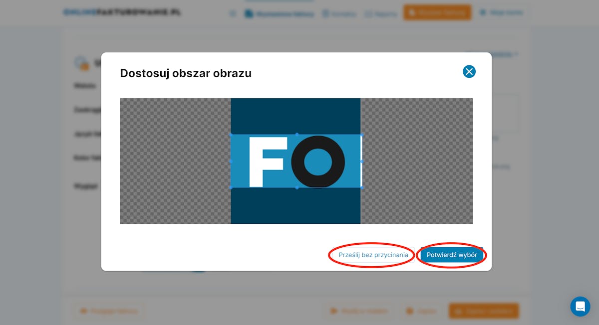 OnlineFakturowanie.pl następnie oferuje opcję przycięcia loga i pieczęci. Możesz wybrać, czy chcesz użyć przyciętego pliku, czy też go dodać bez zmian.