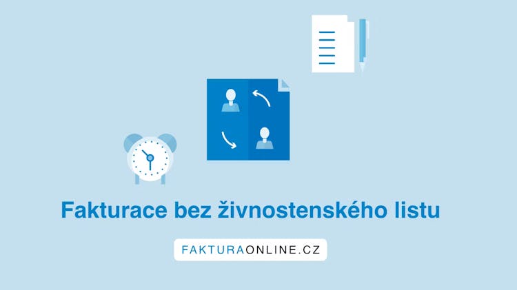 Fakturace bez živnostenského listu