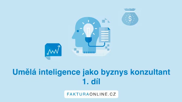 Umělá inteligence jako byznys konzultant 1. díl