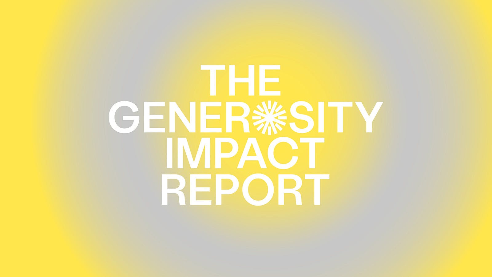 The Generosity Impact Report thumbnail