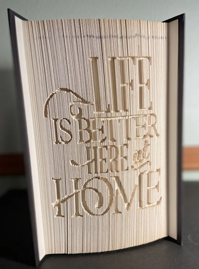 Life Is Better Here At Home