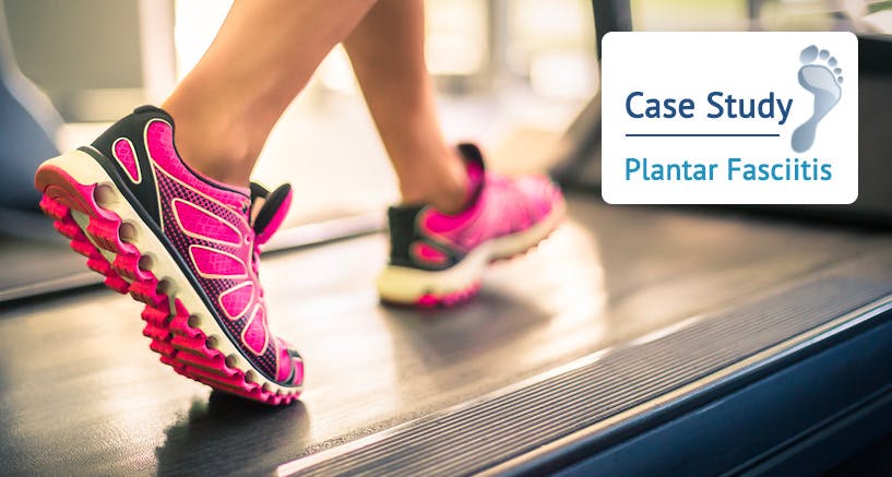 Case Study - Plantar Fasciitis treatment London