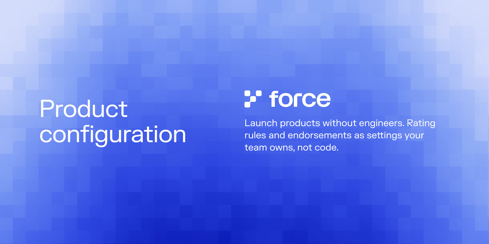 No-Code Policy Configuration: Launch Insurance Products Without Engineers