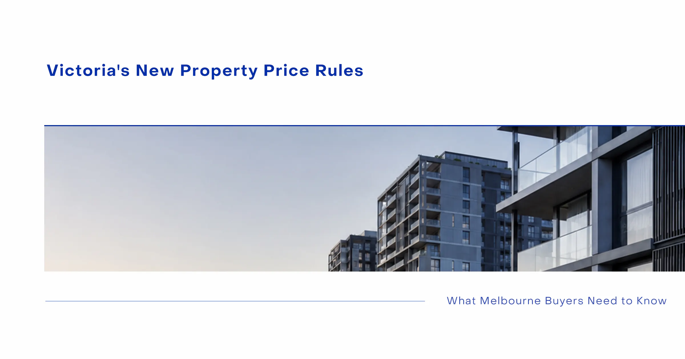 Melbourne apartment buildings illustrating Victoria’s new property price rules