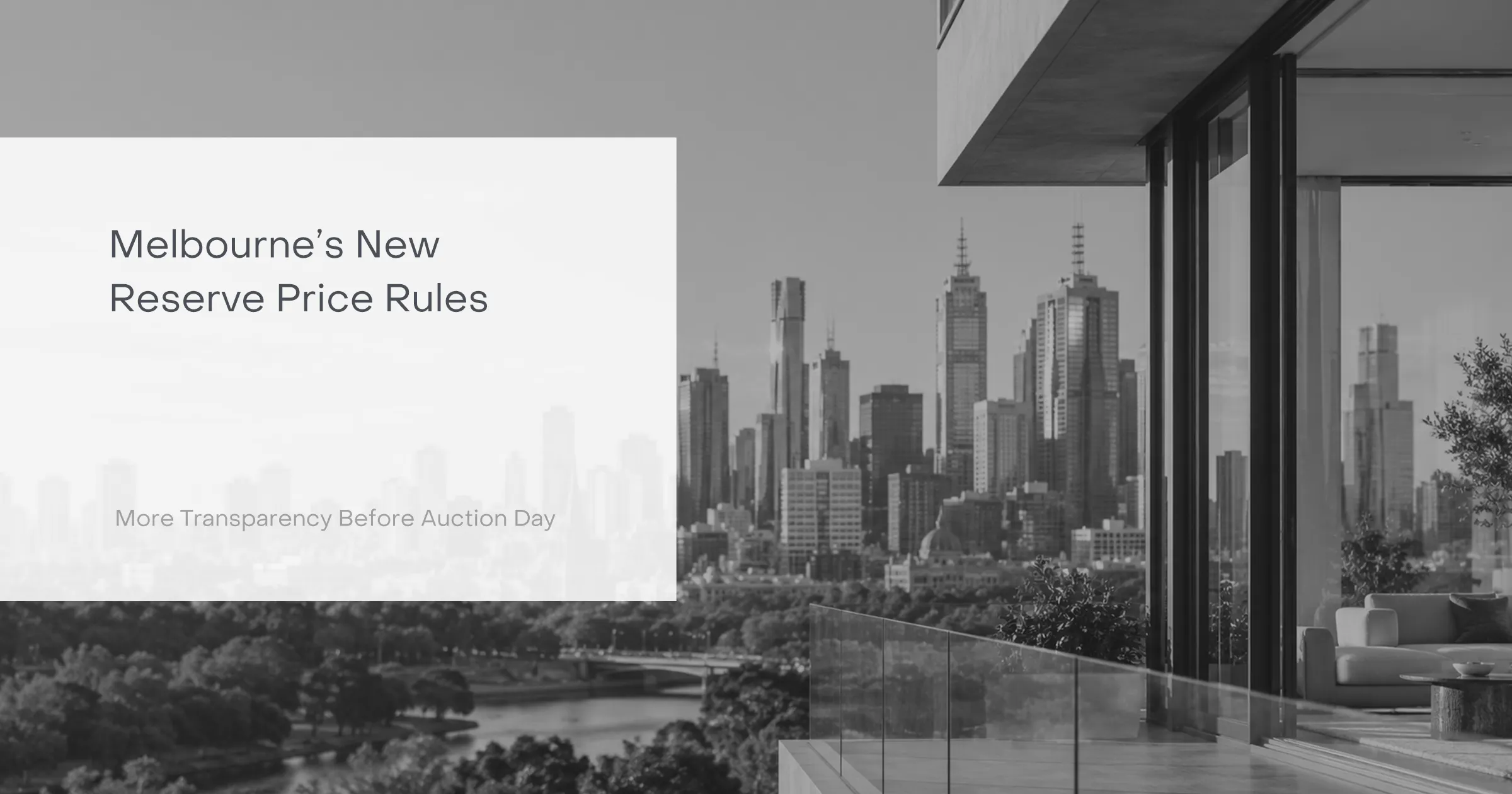 Melbourne city skyline and new auction reserve price rules