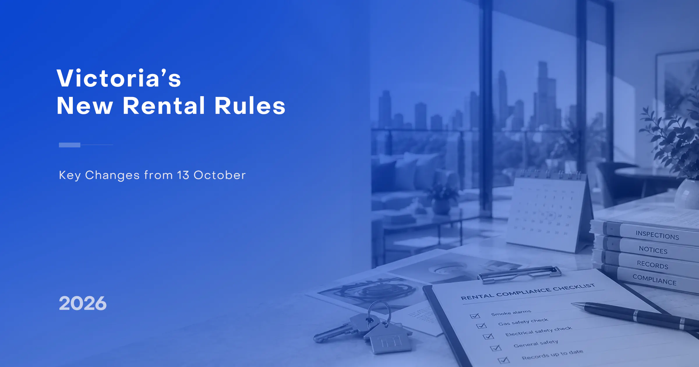 Victoria rental rules from 13 October 2026 for landlords and renters