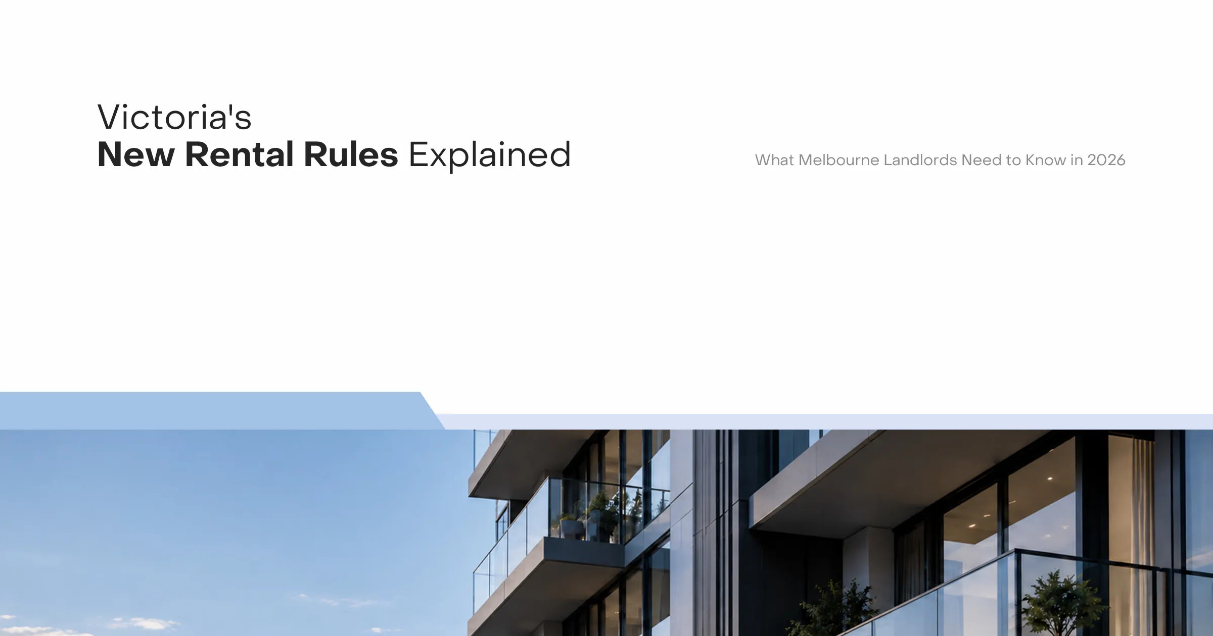 Victoria rental law changes and landlord compliance