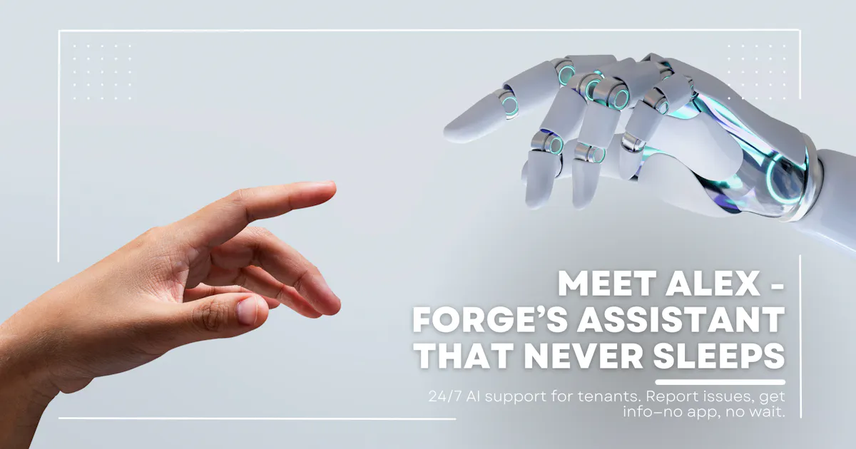 Meet Alex – Forge’s Assistant That Never Sleeps