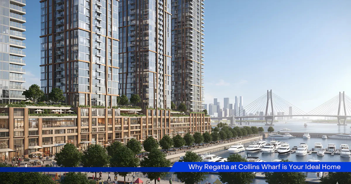 Waterfront Living, Friction-Free: The 2-Minute Guide to Regatta at Collins Wharf