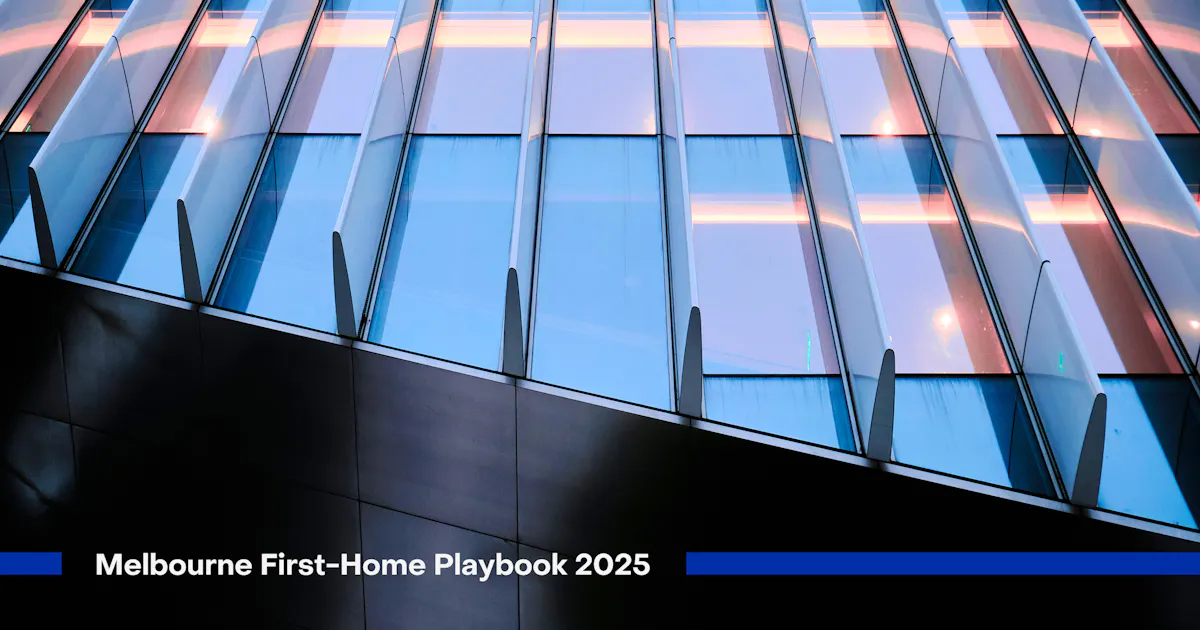 墨尔本首次置业者指南 2025: 房价上涨与降息双重压力下的 “精明购房策略”