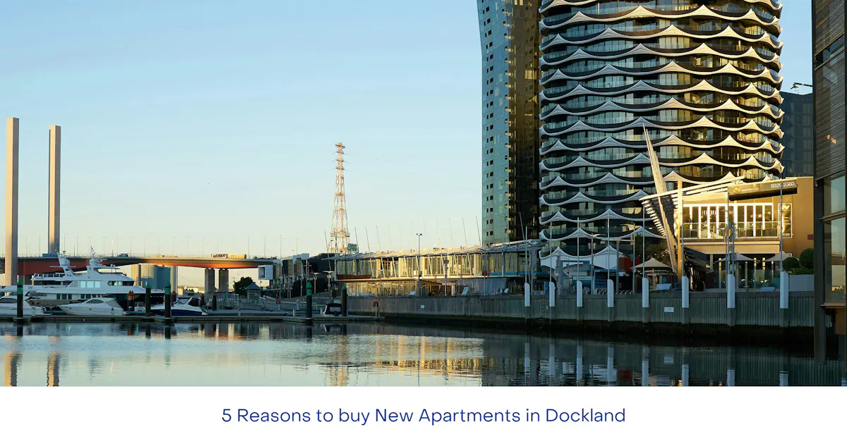 居住在墨尔本 Docklands 的优势:交通、住房与生活方式全解析