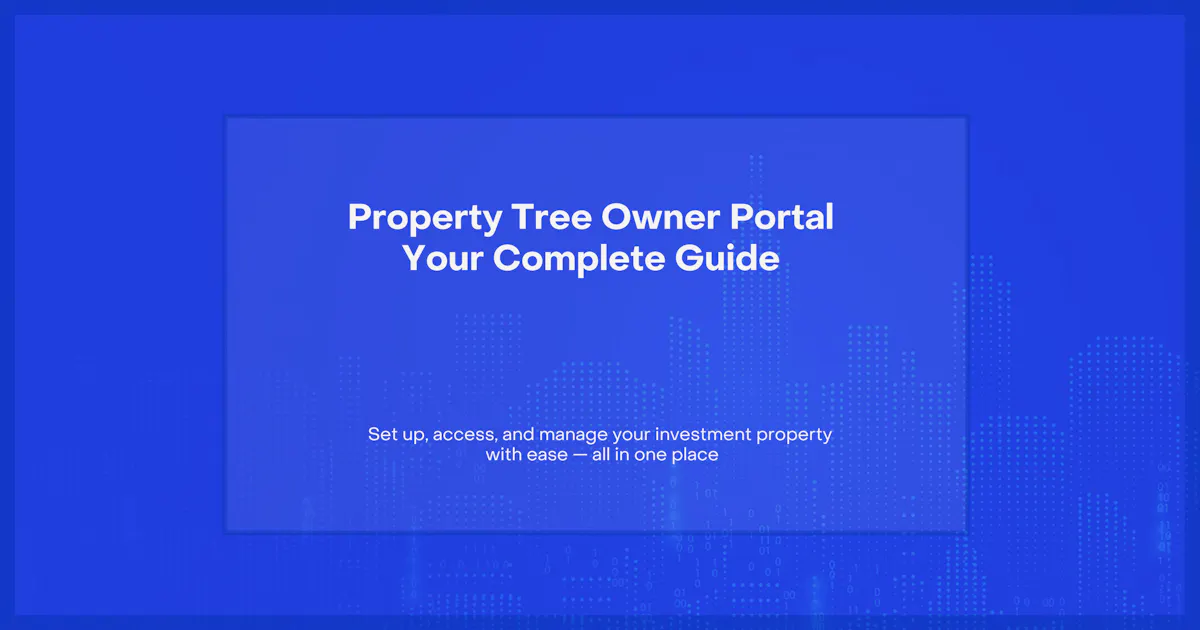 Property Tree Owner Portal: Complete Step-by-Step Guide for Landlords